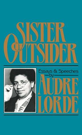 Cover of Sister Outsider: Essays and Speeches by Audre Lorde