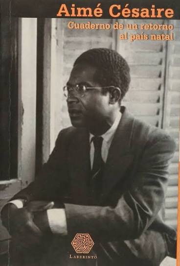 Portada de Cuaderno de un retorno al país natal, de Aimé Césaire. Traducido del francés por Agustí Bartra.